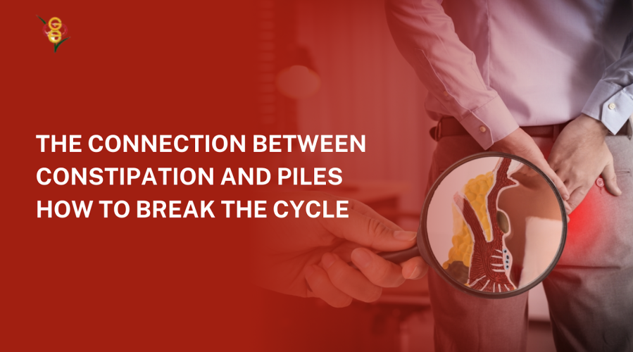 The Connection Between Constipation and Piles: How to Break the Cycle