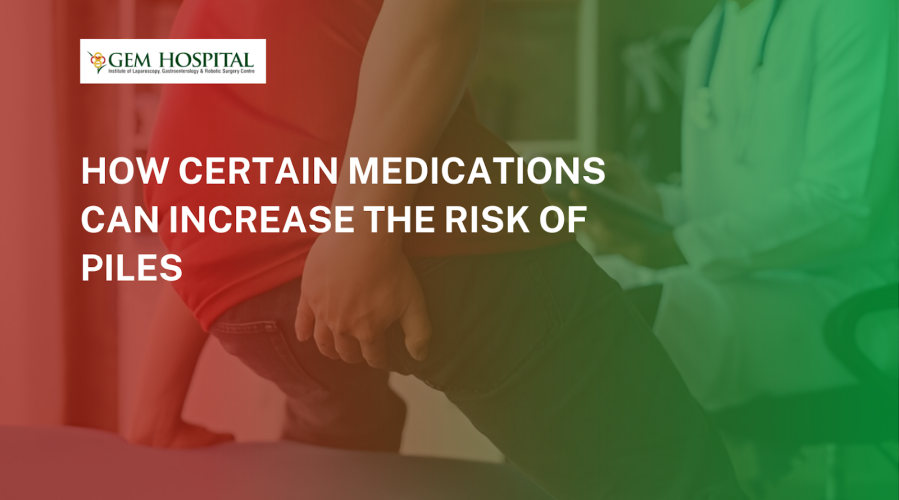 How Certain Medications Can Increase the Risk of Piles